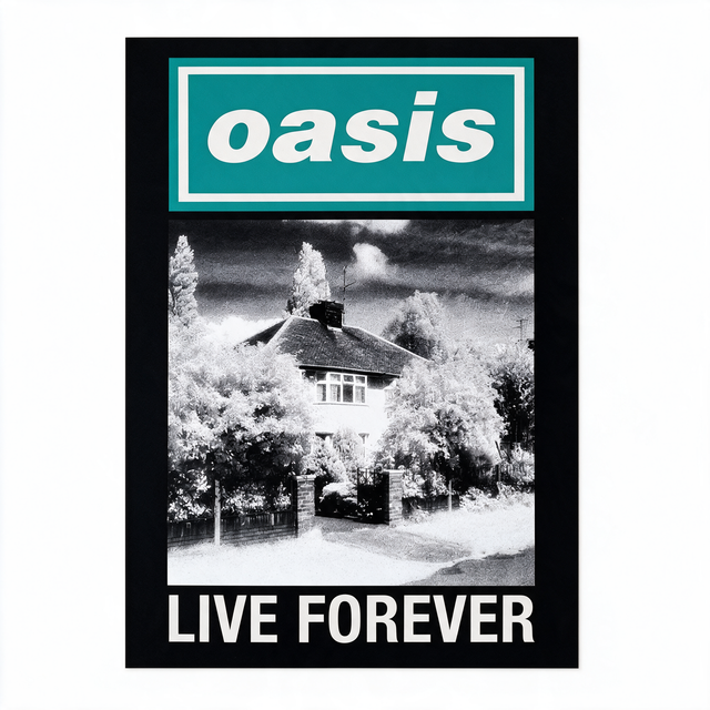 Oasis Live 25' - Poster Live Forever